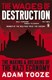 The wages of destruction by Adam Tooze