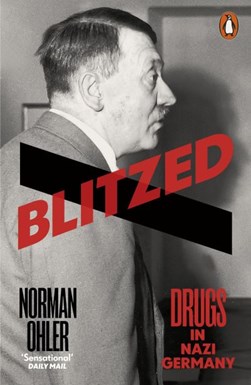 Blitzed P/B by Norman Ohler