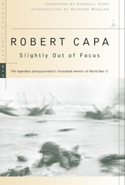 Slightly out of focus by Robert Capa