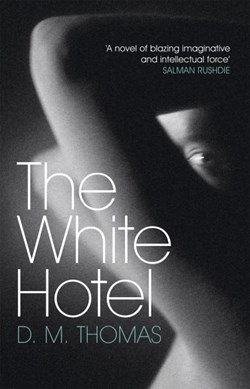 White Hotel  P/B by D. M. Thomas