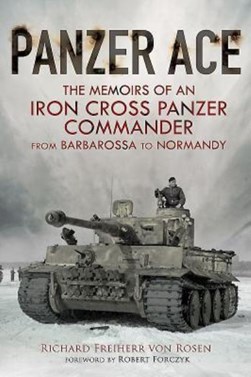 Panzer ace by Richard Rosen