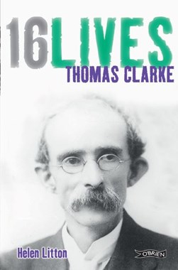 Thomas Clarke by Helen Litton