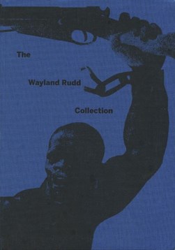 The Wayland Rudd collection by Yevgeniy Fiks
