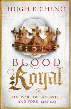 Blood royal by Hugh Bicheno