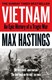 Vietnam An Epic Tragedy 1945-1975 P/B by Max Hastings