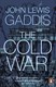 Cold War  P/B by John Lewis Gaddis