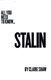 Stalin by Claire L. Shaw