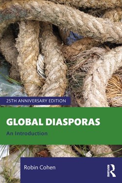 Global diasporas by Robin Cohen