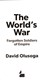 The world's war by David Olusoga