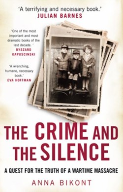 Crime And The Silence P/B by Anna Bikont