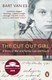 Cut Out Girl P/B by Bart Van Es