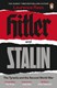Hitler And Stalin P/B by Laurence Rees