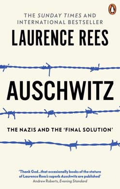 Auschwitz  P/B by Laurence Rees