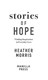 Stories of hope by Heather Morris