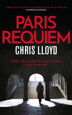 Paris requiem by Chris Lloyd