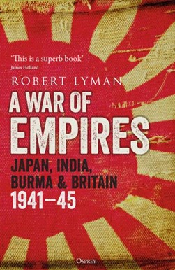 A war of empires by Robert Lyman
