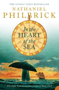 In The Heart Of The Sea P/B by Nathaniel Philbrick