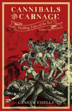 Cannibals and Carnage by Graham Faiella
