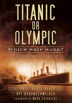 Titanic or Olympic by Steve Hall