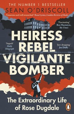 Heiress Rebel Vigilante Bomber P/B by Sean O'Driscoll