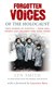 Forgotten Voices Of The Holocaust  P/B by Lyn Smith