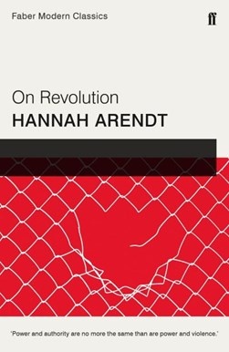 On revolution by Hannah Arendt