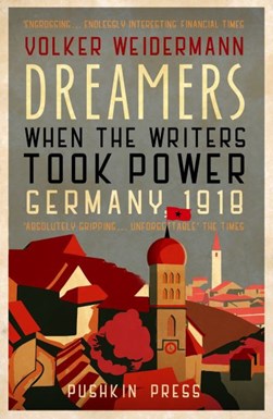 Dreamers by Volker Weidermann