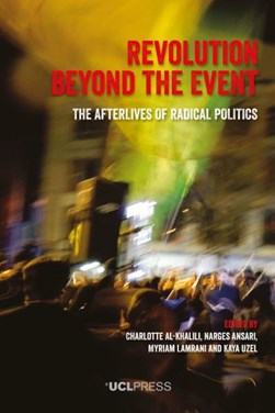 Revolution beyond the event by Charlotte Al-Khalili