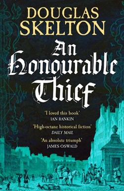 An honourable thief by Douglas Skelton