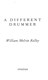 A different drummer by William Melvin Kelley