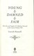 Young & damned & fair by Gareth Russell