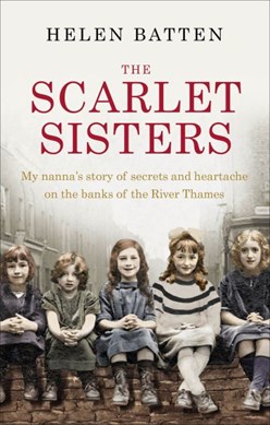 The scarlet sisters by Helen Batten