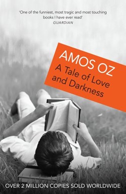 Tale Of Love & Darknes by Amos Oz