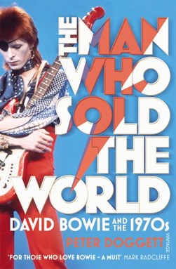 Man Who Sold The World P/B by Peter Doggett