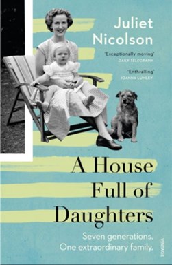 A house full of daughters by Juliet Nicolson