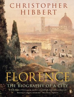 Florence P/B by Christopher Hibbert