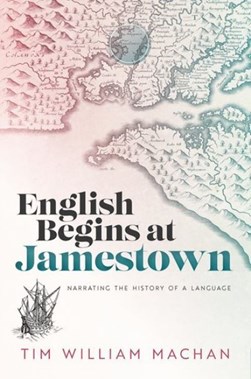 English begins at Jamestown by Tim William Machan