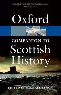 The Oxford companion to Scottish history by Michael Lynch