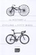 The history of cycling in fifty bikes by Tom Ambrose