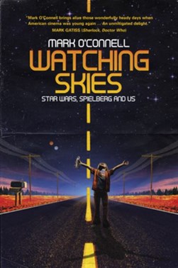 Watching Skies P/B by Mark O'Connell