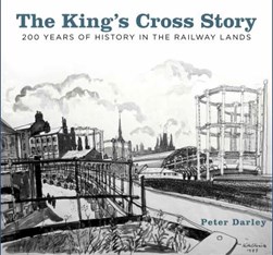The King's Cross story by Peter Darley