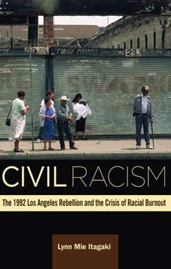 Civil Racism by Lynn Mie Itagaki