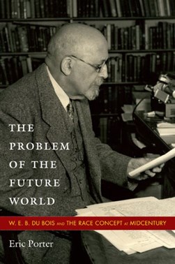 The problem of the future world by Eric Porter