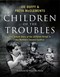 Children Of The Troubles H/B by Joe Duffy