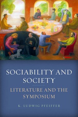 Sociability and society by K. Ludwig Pfeiffer