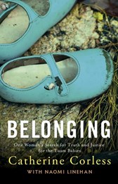 Belonging A Memoir of Place Beginnings and One Womans Search