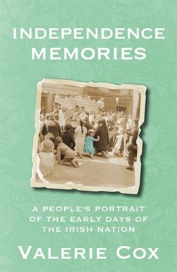 Independence Memories P/B by Valerie Cox