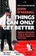 Things can only get better by John O'Farrell