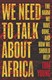 We need to talk about Africa by Tom Young