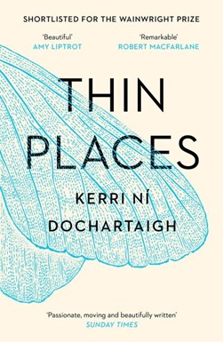 Thin Places P/B by Kerri ní Dochartaigh